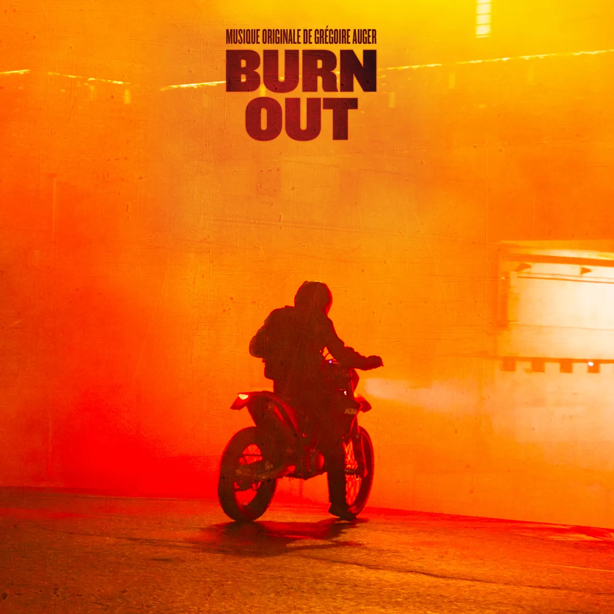 Burn Out – Original Soundtrack by Gregoire Auger (LP)